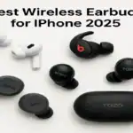 Top 5 best wireless earbuds for iPhone 2025 – Apple, Beats, Sony, Jabra, and TOZO comparison layout